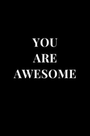 Cover of You Are Awesome