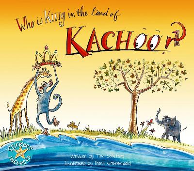 Cover of Who is king in the land of Kachoo?