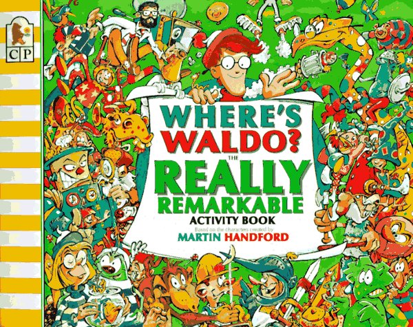 Book cover for Where's Waldo? the Really Remarkable Activity Book