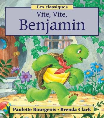 Book cover for Vite, Vite, Benjamin!