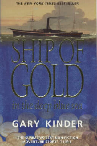 Cover of Ship of Gold in the Deep Blue Sea