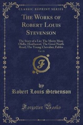 Cover of The Works of Robert Louis Stevenson, Vol. 21