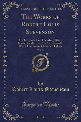 Book cover for The Works of Robert Louis Stevenson, Vol. 21