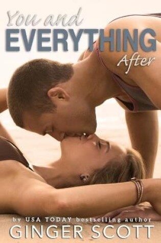 Cover of You and Everything After