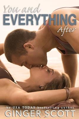 Book cover for You and Everything After