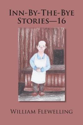 Book cover for Inn-By-The-Bye Stories - 16