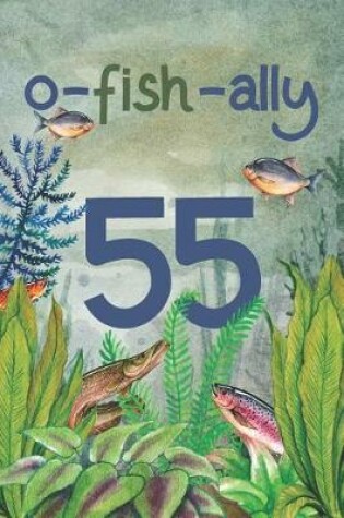 Cover of Ofishally 55