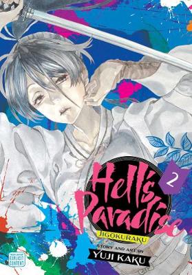 Book cover for Hell's Paradise: Jigokuraku, Vol. 2