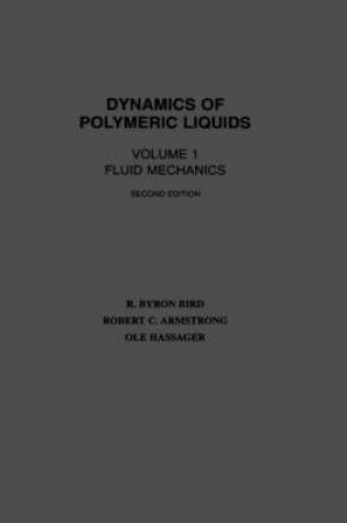 Cover of Dynamics of Polymeric Liquids 2e V 1