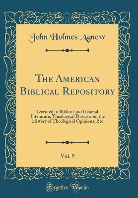 Book cover for The American Biblical Repository, Vol. 9