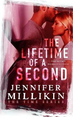 Book cover for The Lifetime of A Second