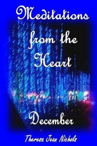 Cover of Meditations from the Heart December