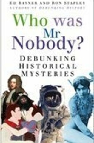 Cover of Who Was Mr Nobody?