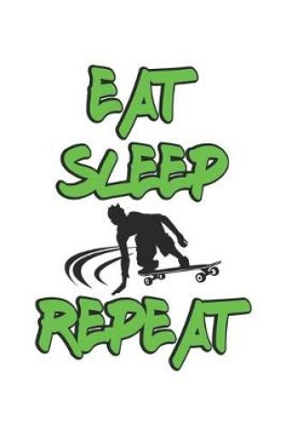 Cover of Eat Sleep Repeat