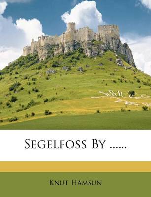 Book cover for Segelfoss by ......