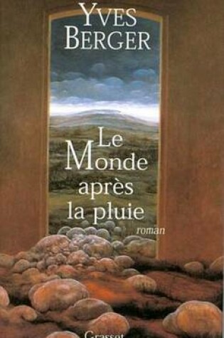 Cover of Le Monde Apres La Pluie