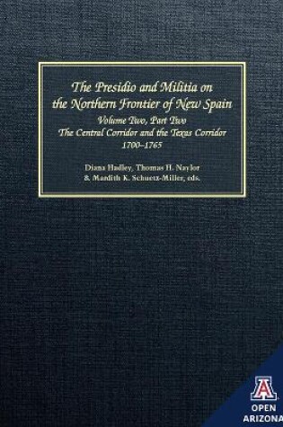 Cover of The Presidio and Militia on the Northern Frontier of New Spain