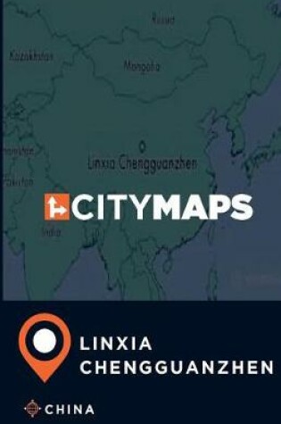 Cover of City Maps Linxia Chengguanzhen China