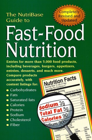 Cover of The NutriBase Guide to Fast-Food Nutrition 2nd ed.