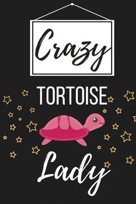 Book cover for Crazy Tortoise Lady