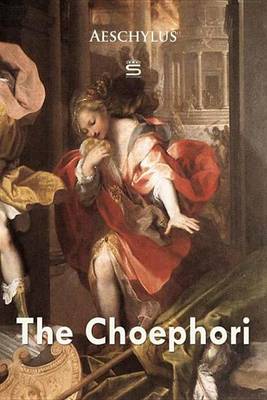 Cover of The Choephori