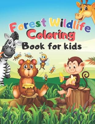 Book cover for Forest Wildlife Coloring Book for kids