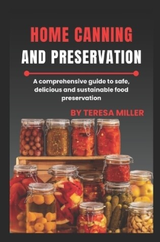 Cover of Home Canning and Preservation