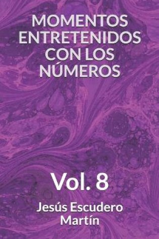 Cover of Momentos Entretenidos Con Los Números