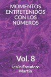 Book cover for Momentos Entretenidos Con Los Números