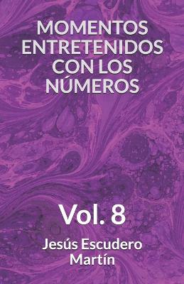 Book cover for Momentos Entretenidos Con Los Números