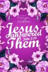 Book cover for Jesus Answered Them John 2