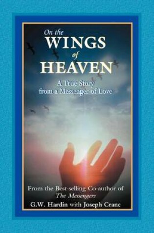 Cover of On the Wings of Heaven