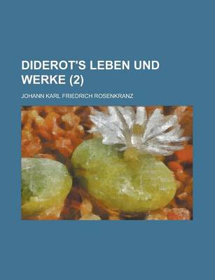 Book cover for Diderot's Leben Und Werke (2 )