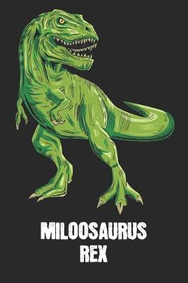 Book cover for Miloosaurus Rex