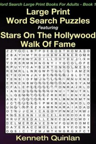 Cover of Large Print Word Search Puzzles Featuring Stars On The Hollywood Walk Of Fame