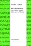 Book cover for Autochthonous Texts in the Arabic Dialect of the Jews in Tiberias