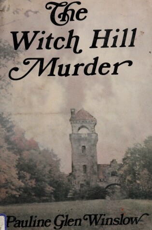 Cover of The Witch Hill Murder