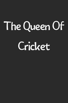 Book cover for The Queen Of Cricket