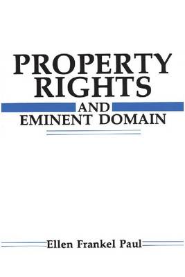 Book cover for Property Rights and Eminent Domain