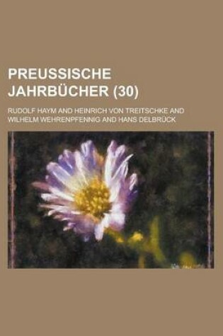 Cover of Preussische Jahrbucher (30)