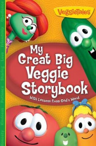 Cover of My Great Big Veggie Storybook