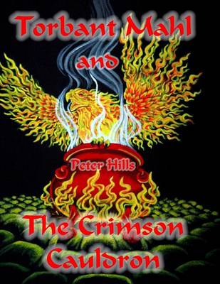 Book cover for Torbant Mahl and The Crimson Cauldron
