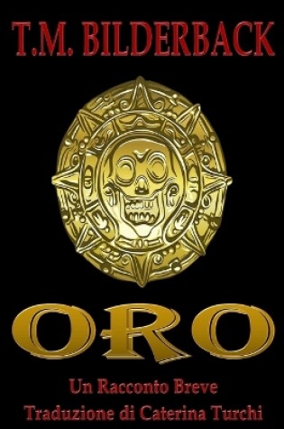 Cover of Oro - Un Racconto Breve