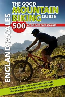 Book cover for The Good Mountain Biking Guide - England & Wales