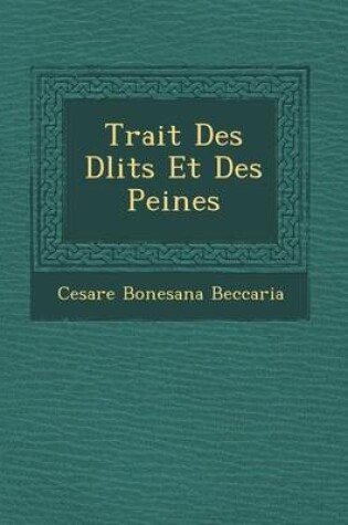 Cover of Trait Des D Lits Et Des Peines