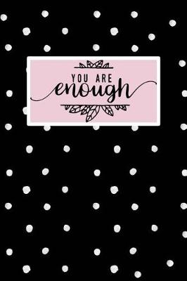 Book cover for You Are Enough