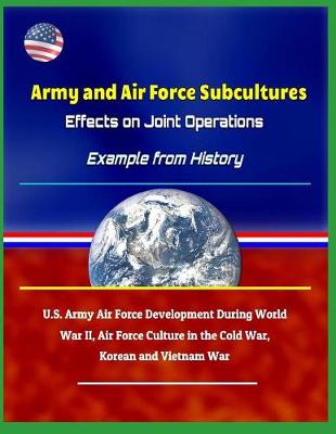 Book cover for Army and Air Force Subcultures