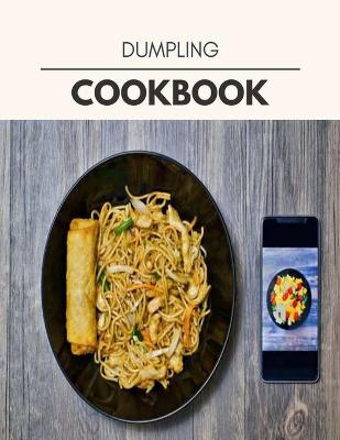 Book cover for Dumpling Cookbook