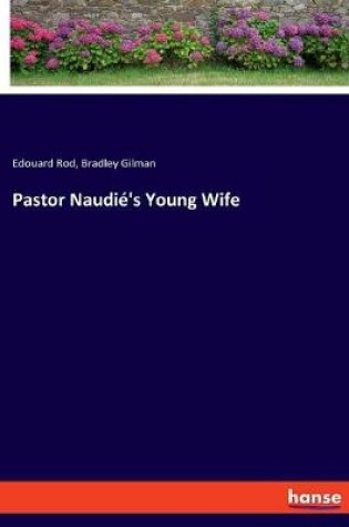 Cover of Pastor Naudié's Young Wife