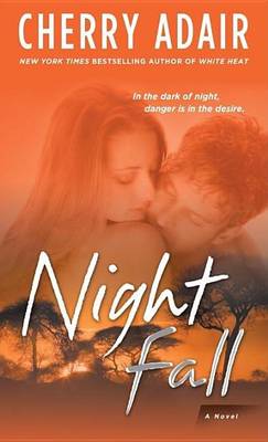 Book cover for Night Fall: A Novel